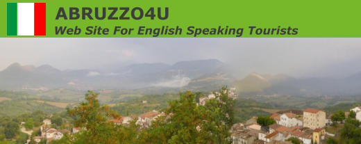 ABRUZZO4U Web Site For English Speaking Tourists