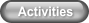 Activities
