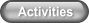 Activities