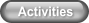Activities